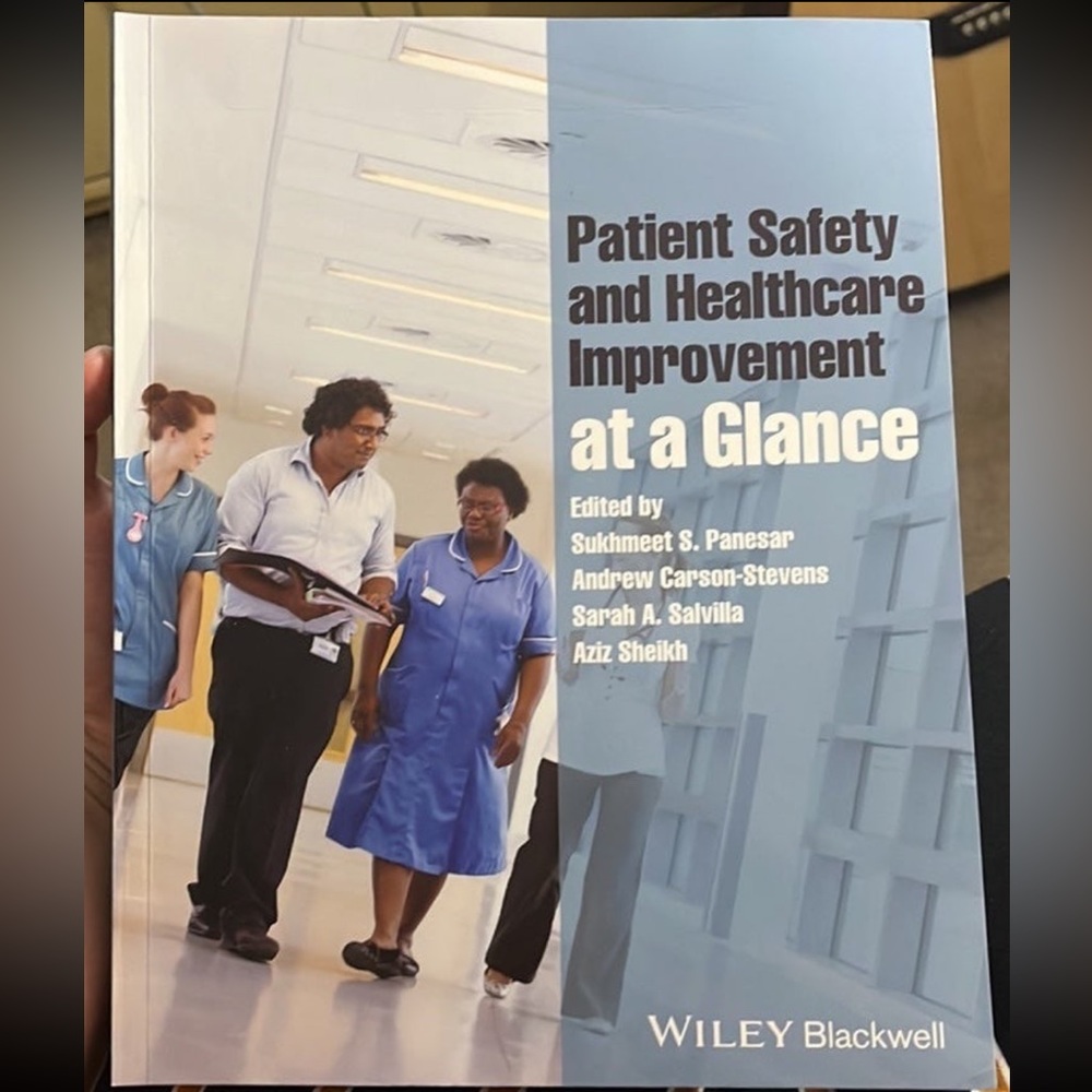 Patient Safety and Healthcare Improvement at a Glance